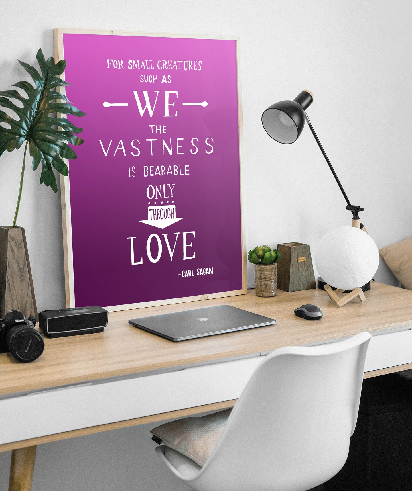 Carl Sagan Power Of Love Inspiring Quote Art Print, Only Through Love