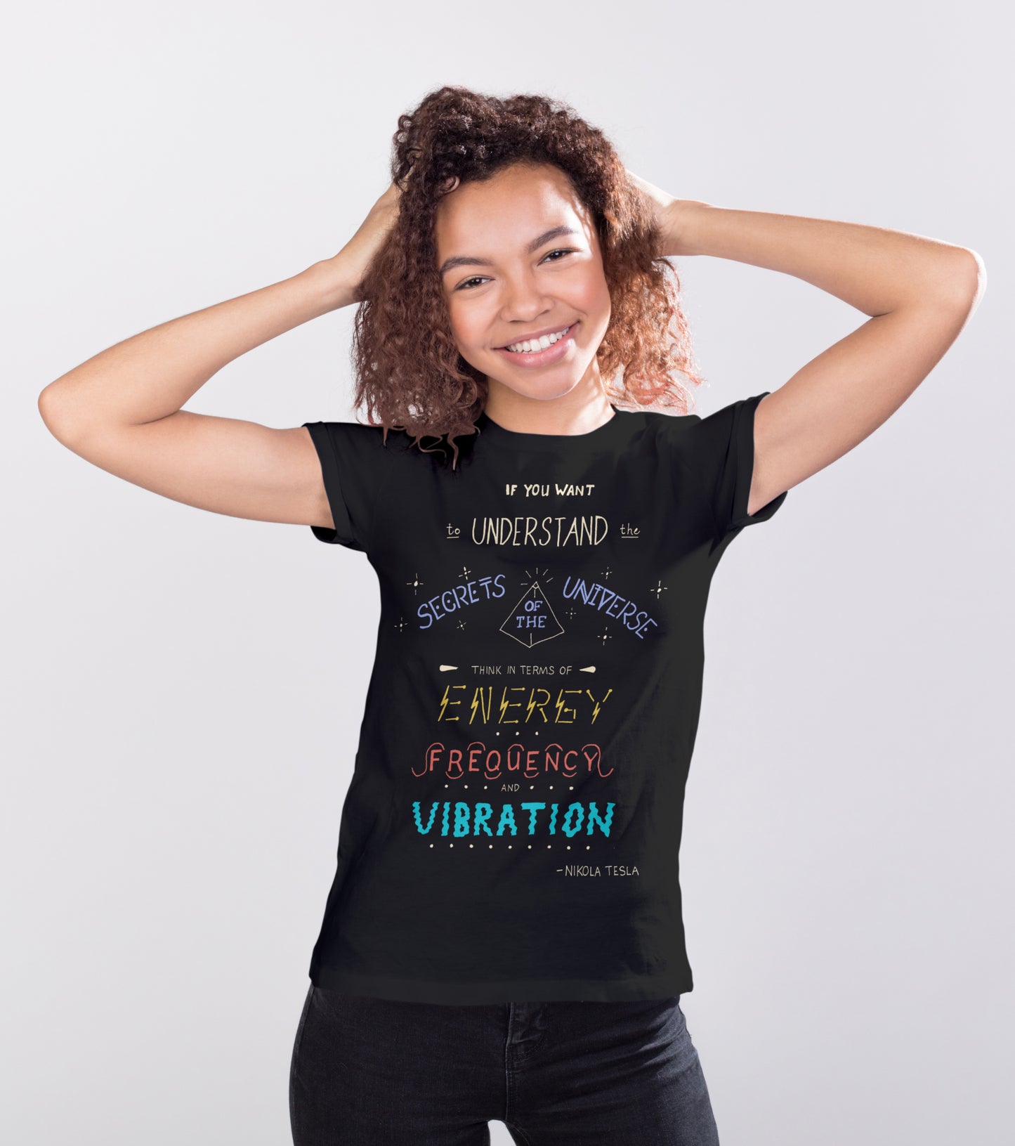 Nikola Tesla Quote T-shirt - Secrets of the Universe