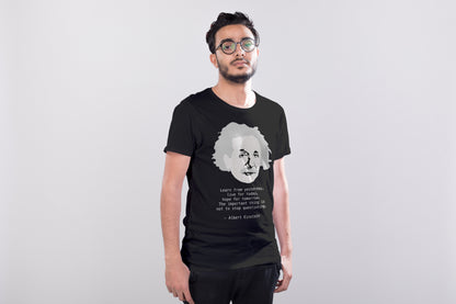 Albert Einstein Inspirational Quote T-shirt