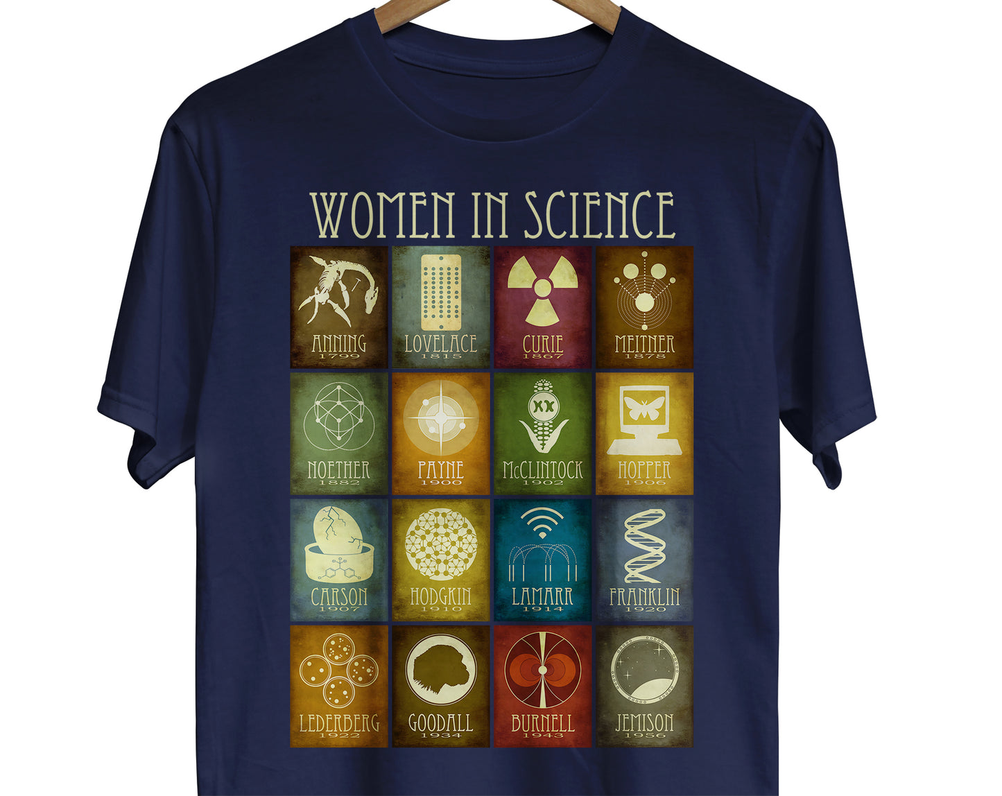 Women in Science T-Shirt: A vibrant mosaic design showcasing 16 influential women scientists and figures in STEM, including Mary Anning, Ada Lovelace, Marie Curie, Lise Meitner, Emmy Noether, Cecelia Payne, Barbara McClintock, Grace Hopper, Rachel Carson, Dorothy Hodgkin, Hedy Lamarr, Rosalind Franklin, Esther Lederberg, Jane Goodall, Jocelyn Bell Burnell, and Mae Jemison.