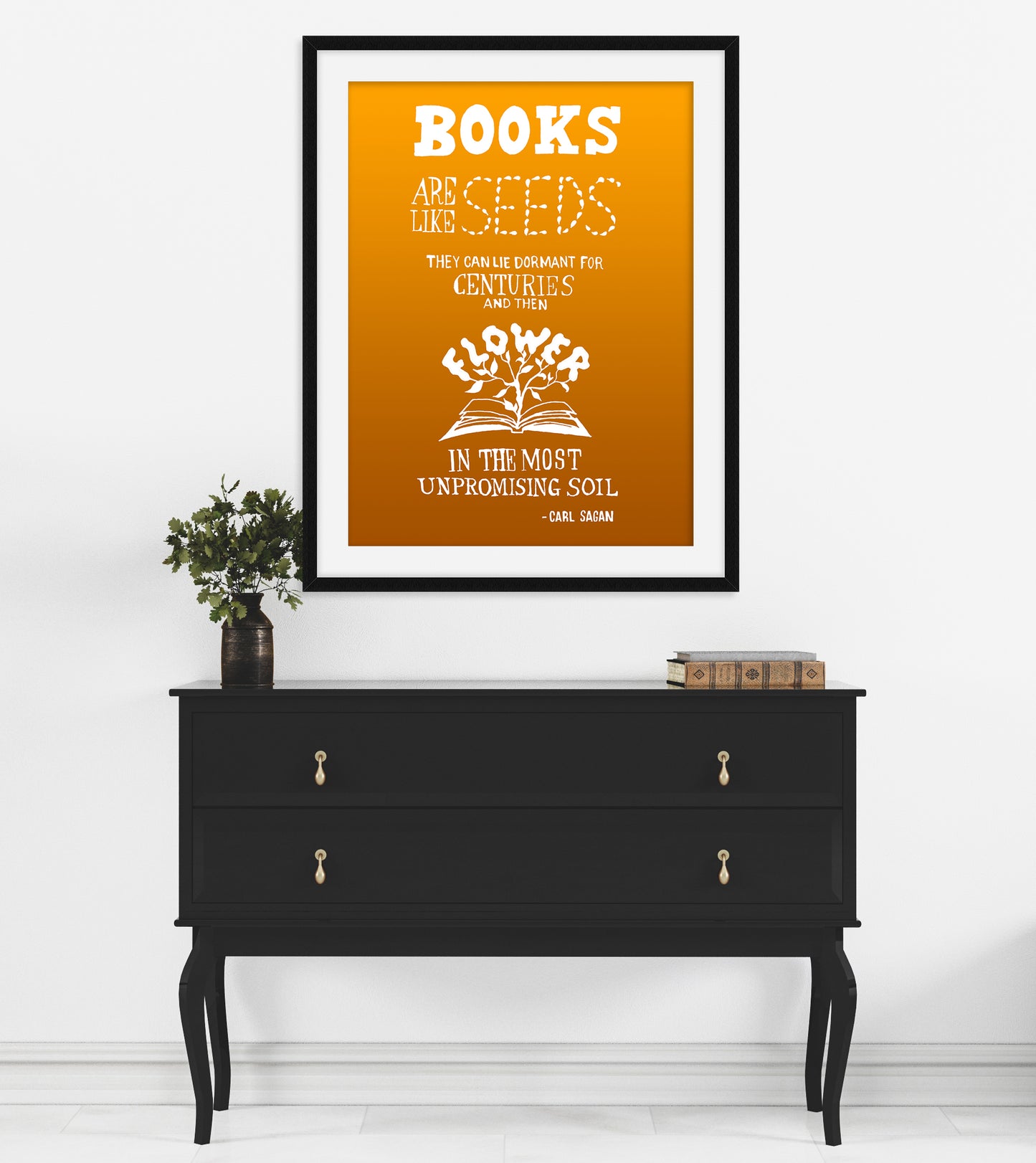 Carl Sagan Quote Book Lover Art Print, Books Are Like Seeds, Literary Decor