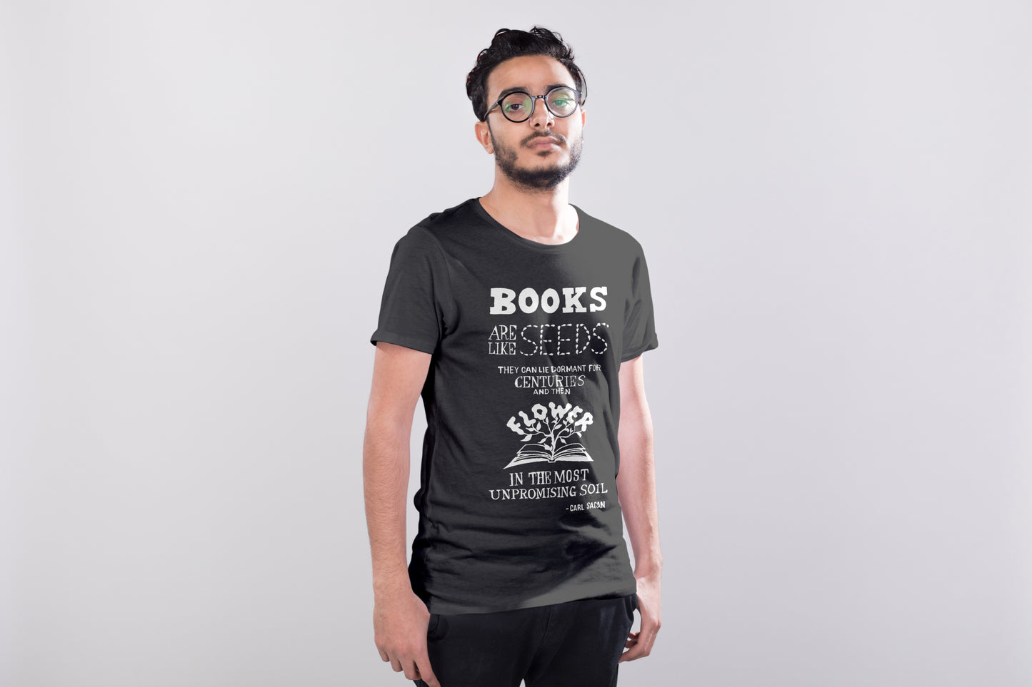 Books Are Like Seeds Carl Sagan Science Quote T-shirt