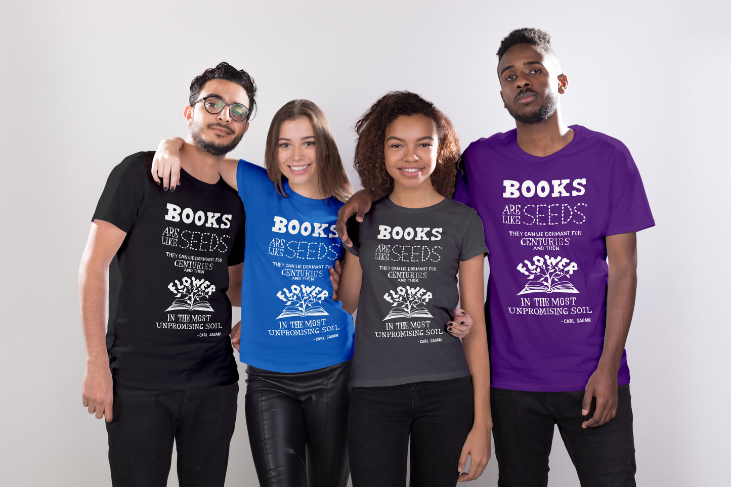 Books Are Like Seeds Carl Sagan Science Quote T-shirt