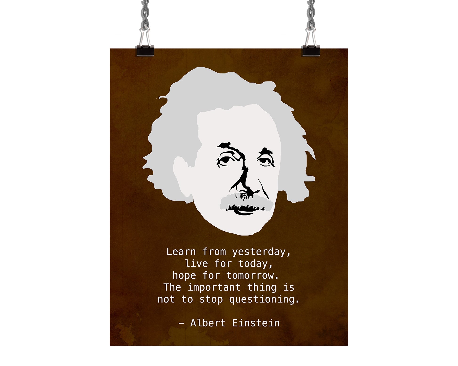 Art print with minimalist portrait of scientist Albert Einstein and his quote: "Learn from yesterday. Live for today. Hope for tomorrow."