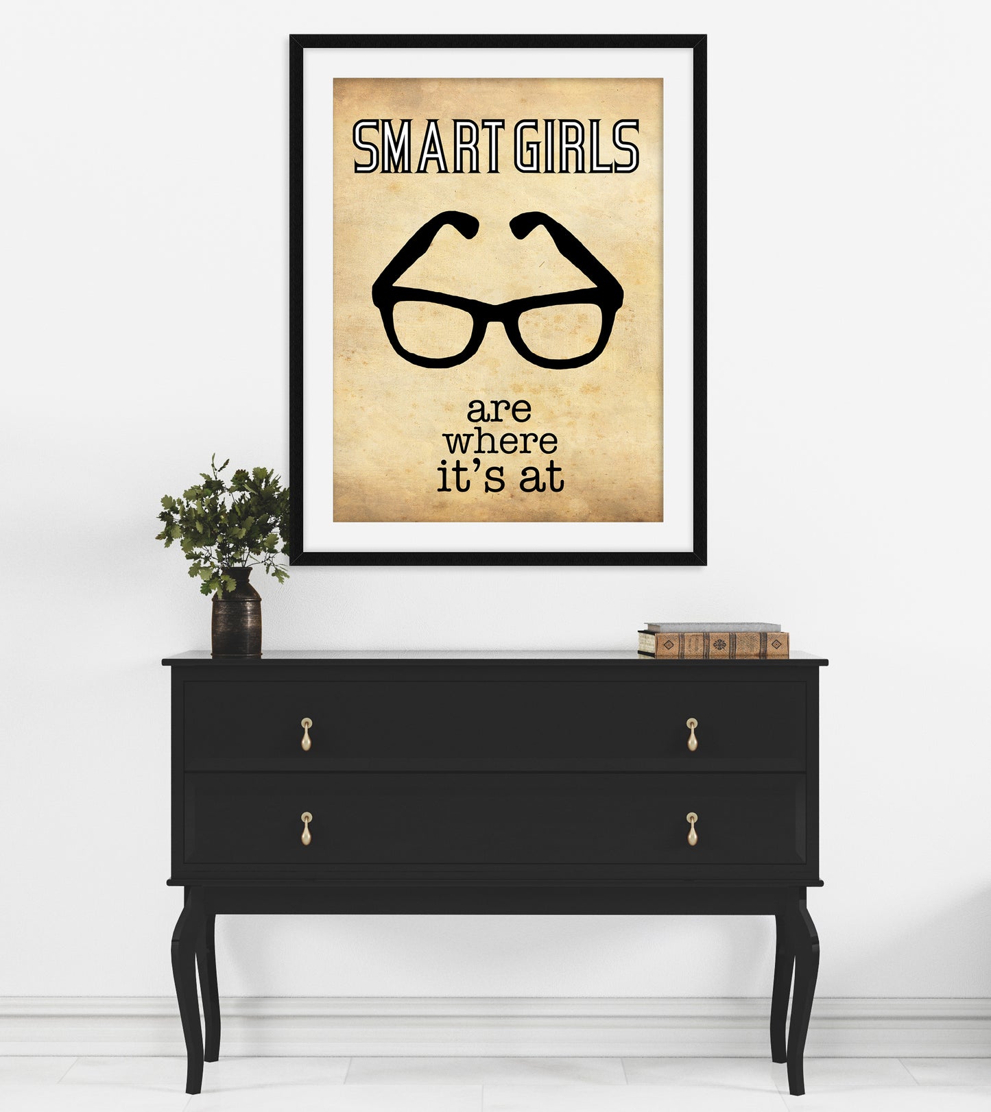 Clever Girl Art Print, Smart Girls Are Where It's At